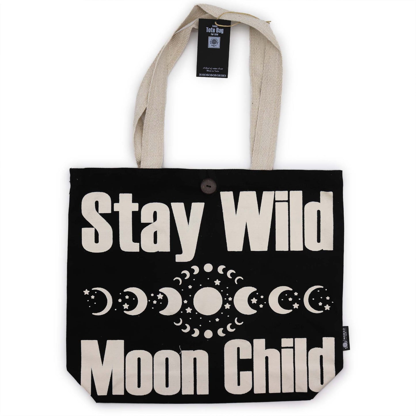 Tote Bag STAY WILD MOONCHILD